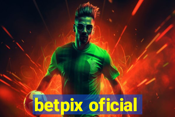 betpix oficial